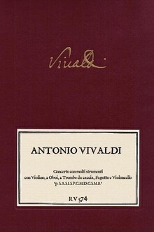VIVALDI. RV 574 Concerto con molti strumenti per Violino, 2 Oboi, 2 Trombe da caccia, Fagotto e Violoncello in Fa maggiore